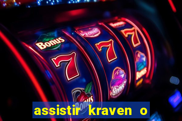 assistir kraven o caçador dublado